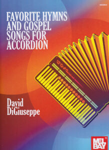 Favorite Hymns and Gospel Songs For Accordion